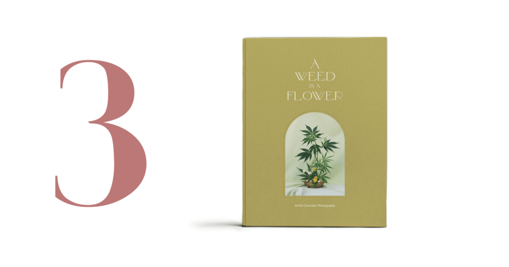 A Weed Is A Flower