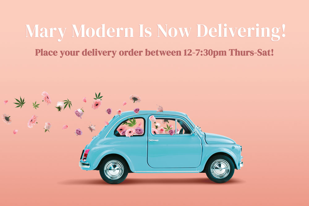 Mary Modern San Francisco Cannabis Delivery